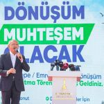 Kemal Kılıçdaroğlu Gaziemir Kentsel Dönüşüm